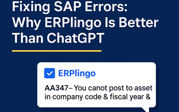 Why ERPlingo Beats ChatGPT at Resolving SAP Errors (By a Mile)